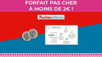 Moins de 2€/mois pour le nouveau forfait mobile sans engagement d'Auchan Telecom !