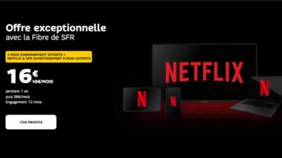 Nouvelle offre exceptionnelle : la fibre SFR à 16 € avec 2 mois d'abonnements et Netflix offerts !