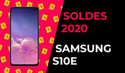 Promo Galaxy S10E à seulement 469€ chez SOSH !