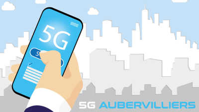 Réseau 5G à Aubervilliers : où en est-on dans la commune séquano-dionysienne ?