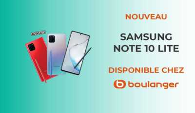 Samsung Galaxy Note 10 Lite : il est enfin disponible… et en offre spéciale chez Boulanger !