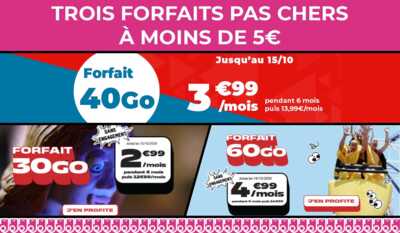 Trois forfaits pas chers en promo à moins de 5€ prennent fin ce soir !