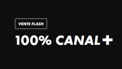 Vente flash exceptionnelle : Canal+ à prix réduit mais uniquement ce week-end !