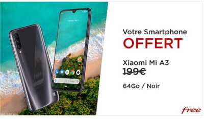 Vente privée Free Mobile : Le forfait 100Go à 19.99€ par mois + un Xiaomi Mi A3 offert
