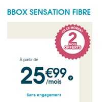 Testez la Bbox Sensation Fibre à 25.99€ avec 2 mois offerts 
