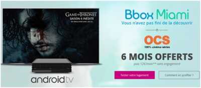 PROMO Bbox Miami : Profitez des chaînes OCS offertes pendant 6 mois 