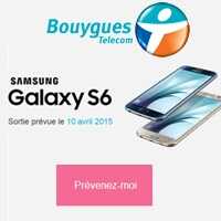 Les pré-commandes du Galaxy S6 seront ouvertes le 19 Mars prochain chez Bouygues Telecom !