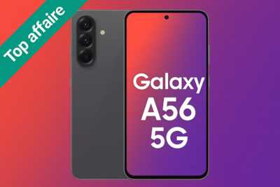 À la dérobée, ce Samsung Galaxy A56 voit son prix totalement altéré !