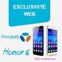 Le Huawei Honor 6 disponible chez Bouygues Telecom à 239.90€ avec un forfait B&You sans engagement 