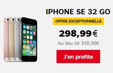 Bonne affaire : iPhone SE 32Go à moins 300 euros sans abonnement chez SFR