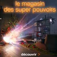 Cadeau de Noël : Le magasin des supers pouvoirs a ouvert ses portes chez Orange !