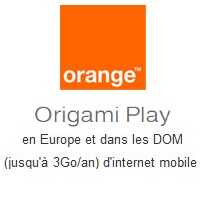 Orange mobile :  Le Roaming évolue avec les forfaits Origami Play et des nouvelles promotions ! 