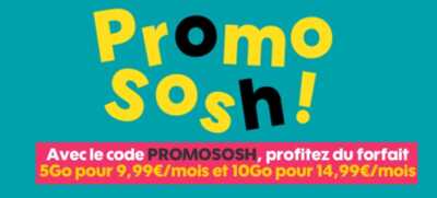 Dernières heures pour profiter de la remise de 10euros sur votre forfait illimité Sosh 5Go ou 10Go 