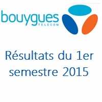 Bouygues Telecom : Un premier semestre réussi et la 4G qui séduit !