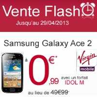 Bon plan Virgin Mobile : Samsung Galaxy ACE 2 à 0,99 euros