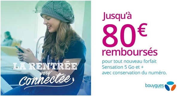 Promo Rentrée 2016 : Jusqu'à 80€ remboursés chez Bouygues Telecom
