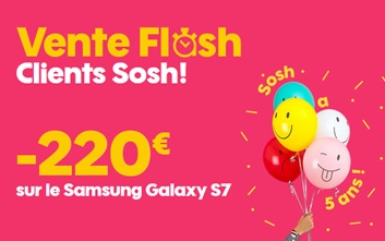 Vente flash exceptionnelle sur le Samsung Galaxy S7 chez l'opérateur Sosh 