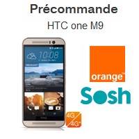 Le HTC ONE M9 en pré-commande chez Orange et Sosh