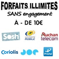 Forfait illimité sans engagement à moins de 10€ chez Sosh, Prixtel, La Poste, Coriolis, Joe et Auchan, lequel choisir ?