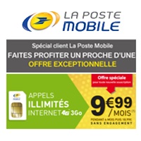 Spécial client La Poste Mobile : Un forfait illimité 3Go en 4G supplémentaire ou pour un proche à 9.99€ !