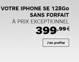Bonne affaire : l'iPhone SE 128Go à 400 euros sans abonnement chez SFR ou avec un forfait RED 