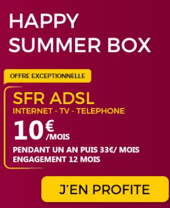 Happy Summer BOX SFR ADSL