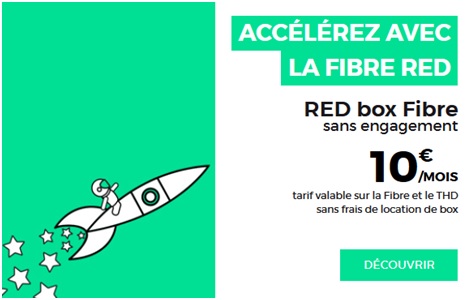 La Fibre chez RED by SFR à 10 euros par mois et pas seulement la première année !