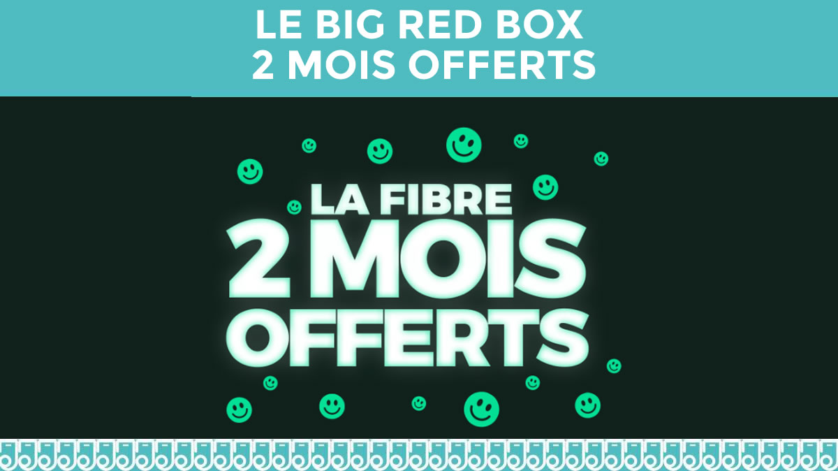 2 mois pour essayer gratuitement la BOX RED by SFR, c'est encore possible !