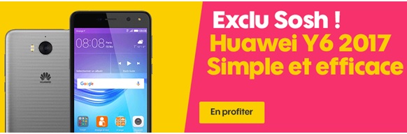 Nouveauté : Le Huawei Y6 2017 disponible chez SOSH