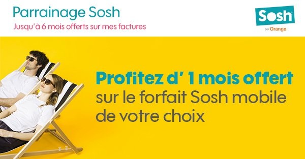Sosh : Parrainez vos amis et tentez de gagner un an de forfait Sosh ou 10 Soshphone
