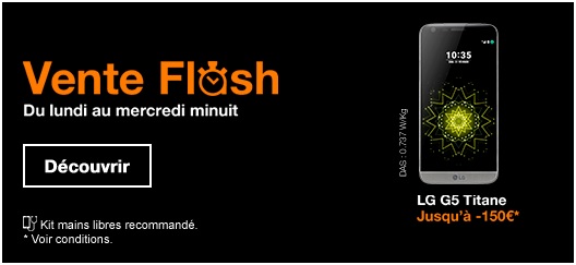 Orange : Vente flash sur le LG G5 avec 150 euros de remise immédiate