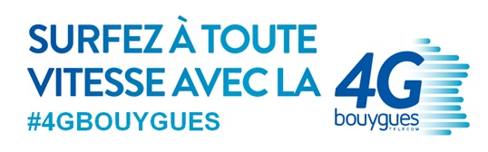 4G : Une expérience Internet toujours plus performante avec Bouygues Telecom !