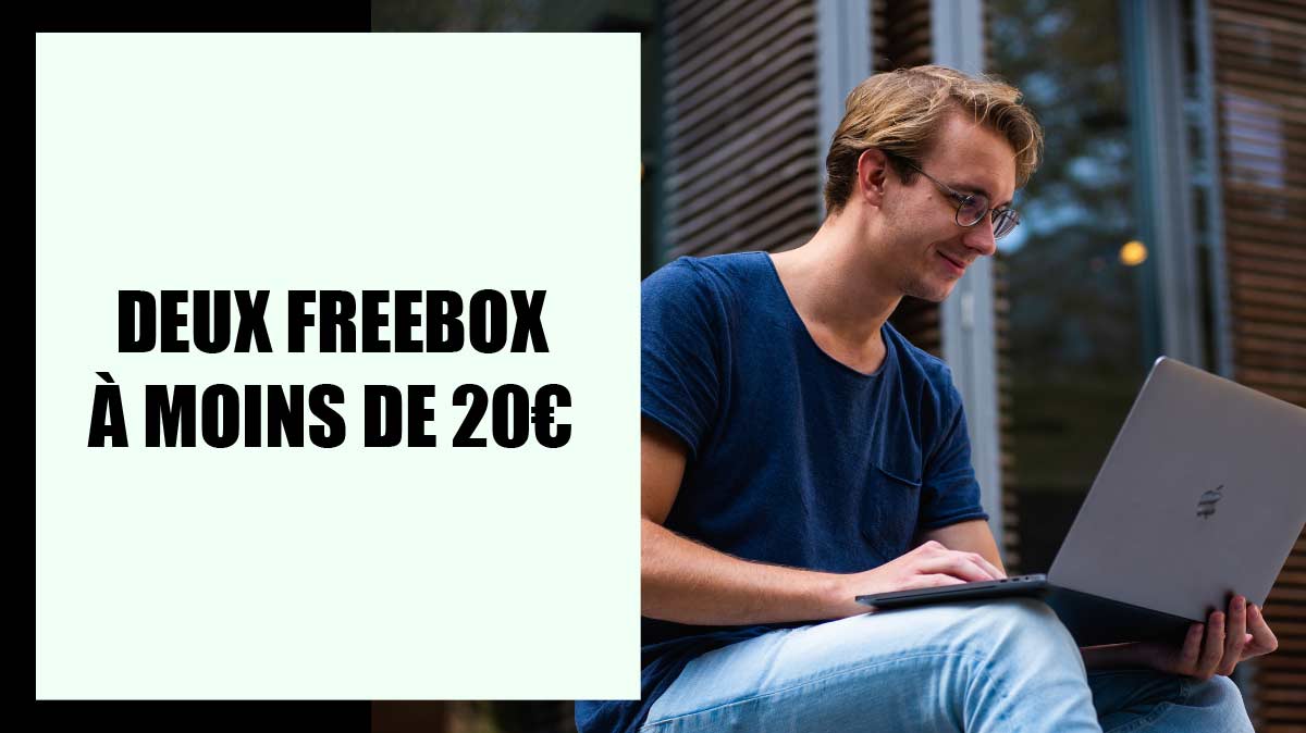 BON PLAN FREE : deux box internet à moins de 20€/mois avec la télévision et la téléphonie !