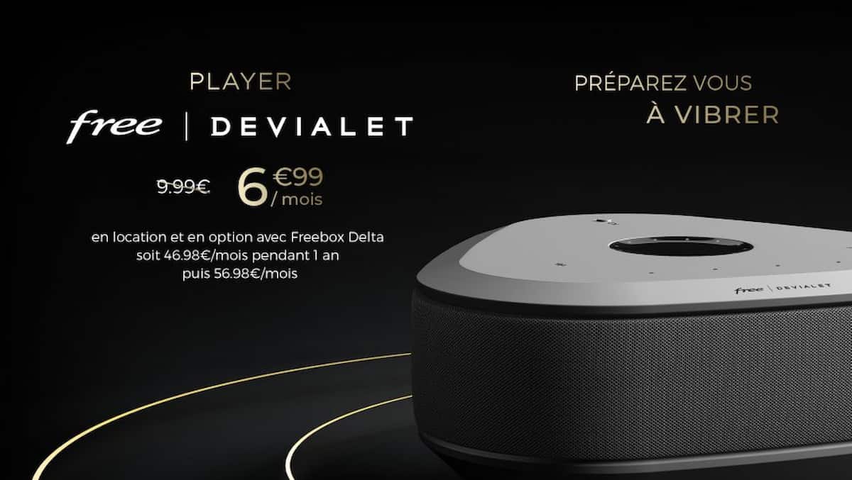 BONNE NOUVELLE FREEBOX DELTA : profitez du Player Free Devialet en promo à seulement 6,99 € par mois