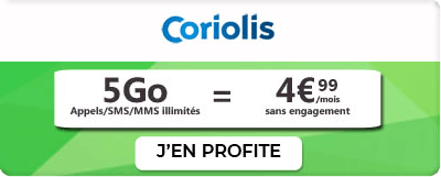 Forfait Coriolis 5 Go à moins de 5?
