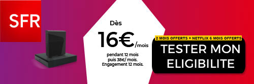 Netflix 6 mois offerts
