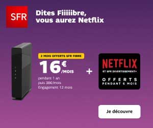 SFR Box netflix offert