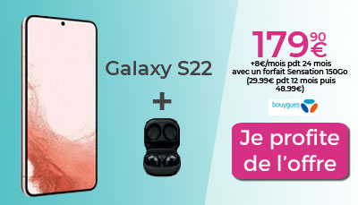 galaxy s22 avec forfait bouygues telecom