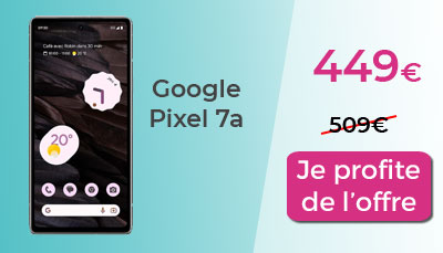Google pixel 7a Boulanger