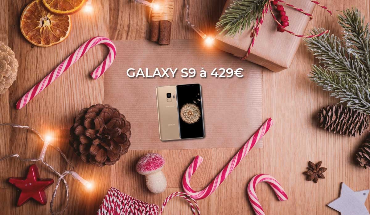 Cadeau de Noël : Le Samsung Galaxy S9 en promo à 429€