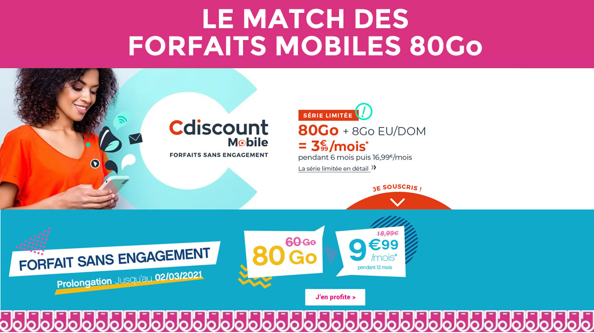 Cdiscount et Coriolis font la promo des forfaits mobiles 80Go, lequel choisir ?