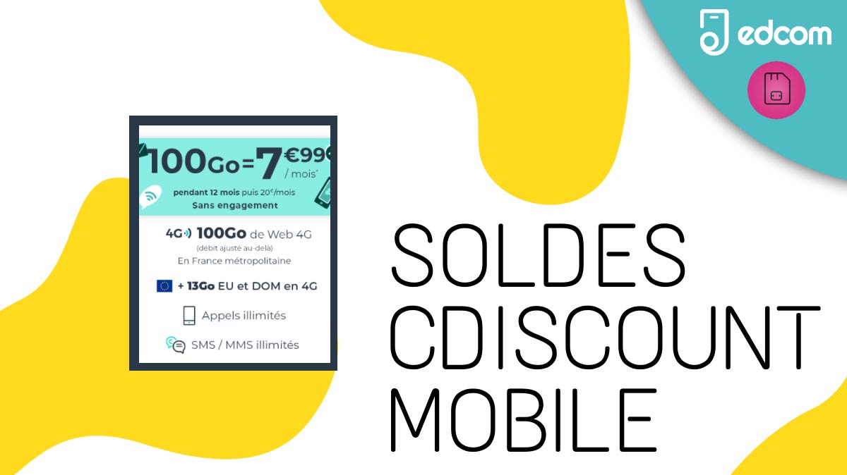 Cdiscount lance les Soldes d'été avec un forfait mobile en promo à moins de 8€ !