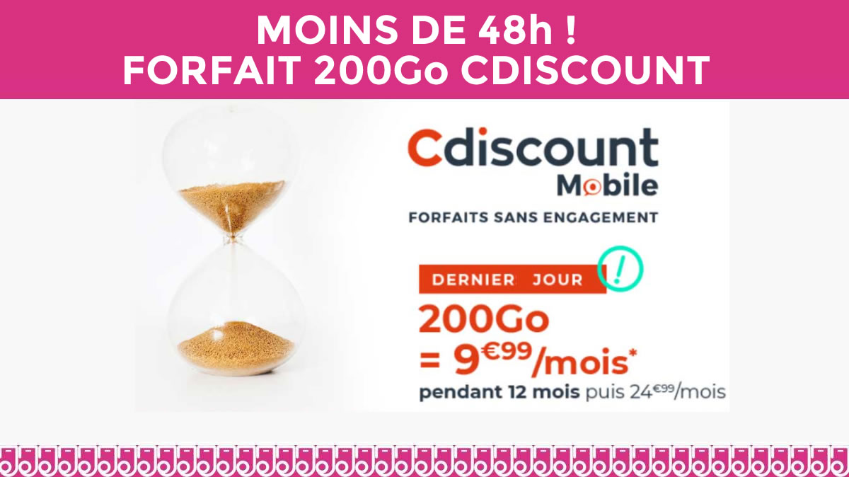 Cdiscount va t-il mettre fin à sa promo forfait mobile 200Go à 9,99€ ?