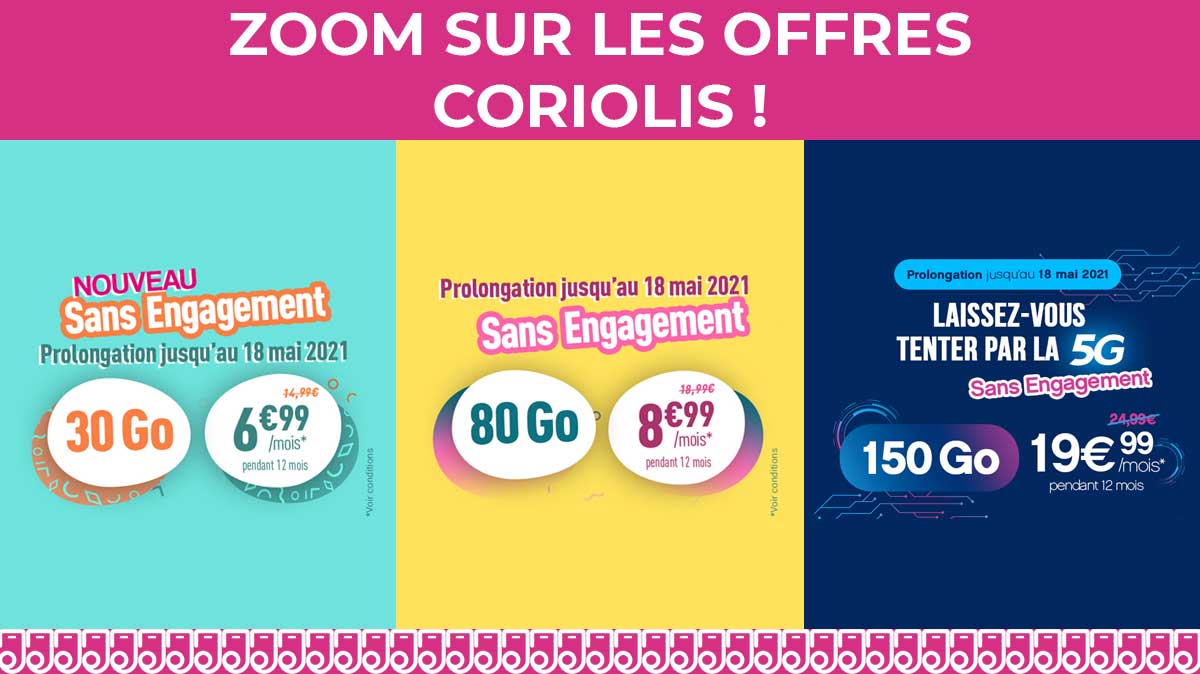 Découvrez les forfaits mobiles Coriolis en promo dès 6,99€/mois !