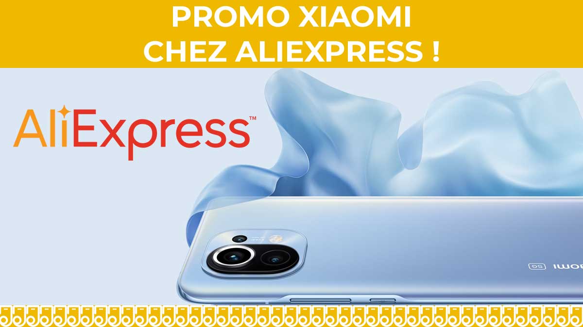 Découvrez les meilleures promos Xiaomi Mi 11 et Mi 11 lite grâce à Ali Express !