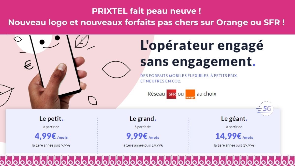Découvrez les nouveaux forfaits mobiles Prixtel de 3 à 200 Go sur Orange ou SFR !