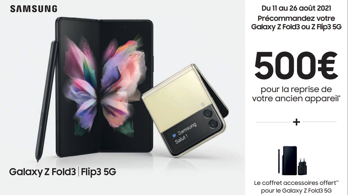 Déjà 200€ de remise et des cadeaux pour les nouveaux Galaxy Z Fold 3 et Galaxy Z Flip 3 !