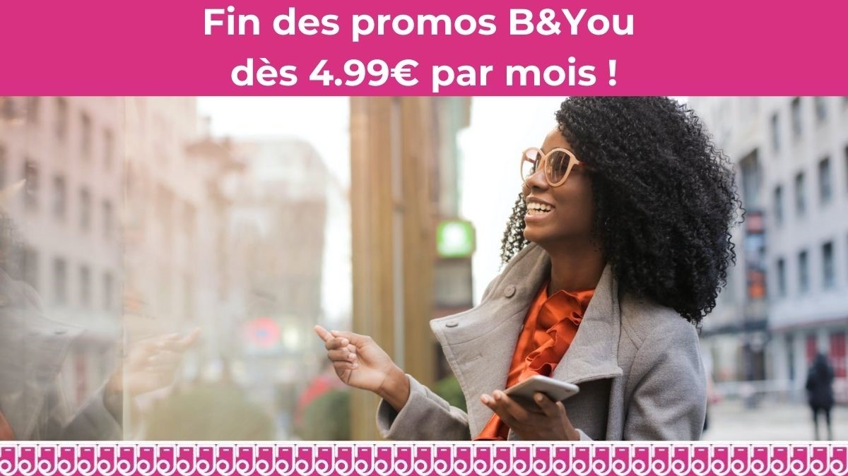 Dernière minute : les trois promos forfaits B&You de Bouygues Telecom dès 4.99€