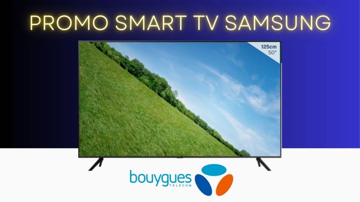 Dernier jour pour profiter des remises incroyables sur les Smart TV Samsung grâce à Bouygues Télécom : ne passez pas à côté !