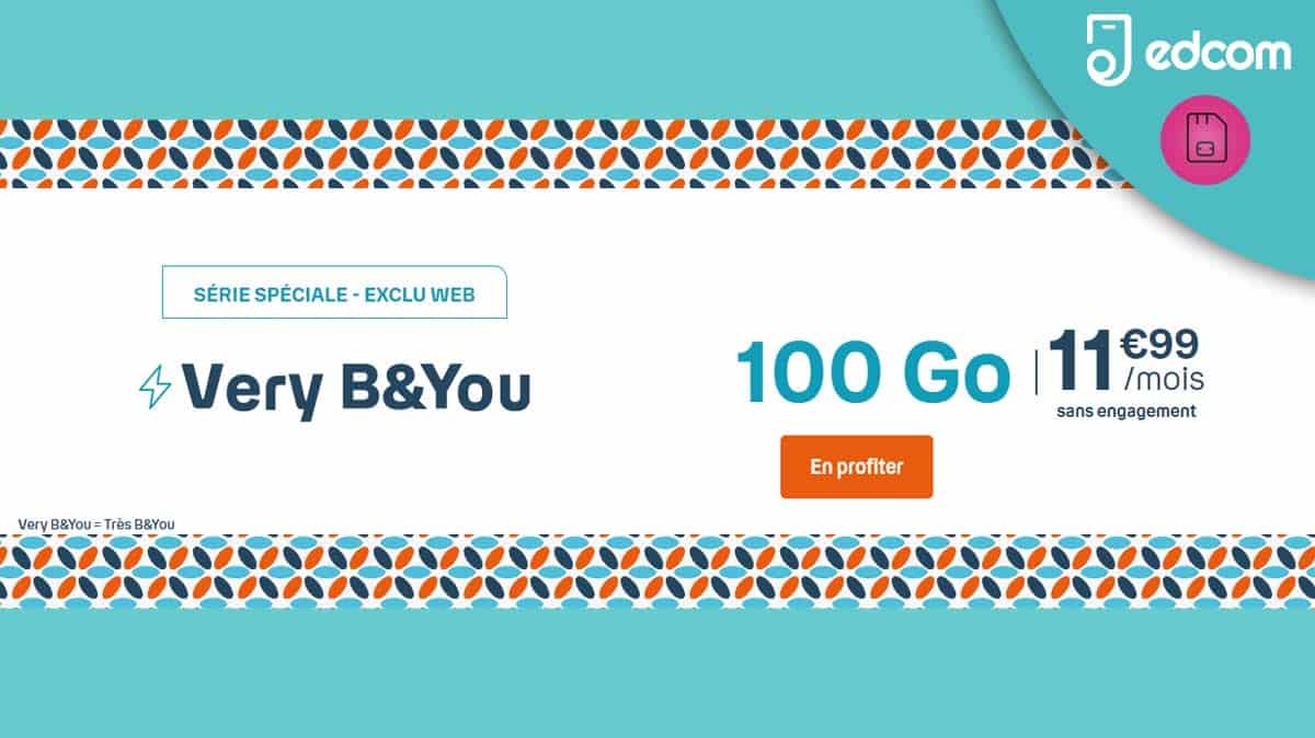 Dernier jour pour profiter du forfait Very B&You 100 Go à moins de 12€ par mois !